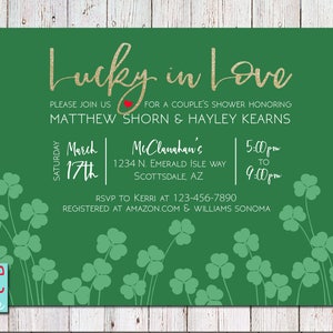 Lucky in Love Shamrock St. Patrick&#39;s Day Irish Bridal Wedding Couple&#39;s Shower Rehearsal Dinner Invitation - PRINTABLE DIGITAL FILE - 5x7