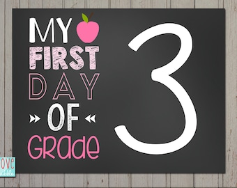 First day of School Sign, Back to School, Photo Prop, Chalkboard sign - PRINTABLE DIGITAL FILE 8.5" x 11"