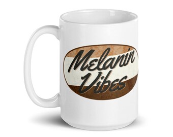 Melanin Vibes White glossy mug