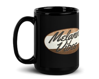 Melanin Vibes Black Glossy Mug