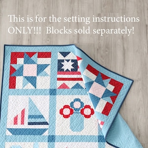 Pode incluir: Uma colcha azul e branca com um padrão de estrela vermelho, branco e azul. A colcha é composta por 12 quadrados, cada um com um design diferente. A colcha está dobrada ao meio e o texto "This is for the setting instructions ONLY!! Blocks sold separately!" é visível na parte superior da imagem.