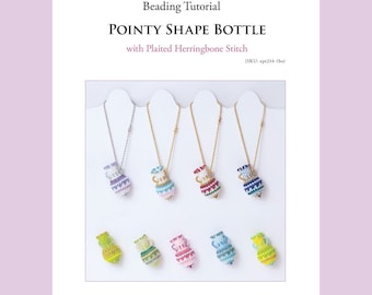 Beadint Tutorial for Beaded Bottle Charm Tutorial, Plaited Herringbone Stitch (PDF Pattern), ept214-1bo