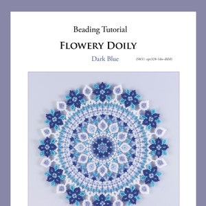 PDF Beading tutorial for dark blue flowery doily, beaded doily pattern, seed bead pattern, ept328-1do-dkblu