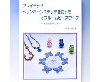 Japanese beads book, beading techniques for plaited herringbone stitch by Chika Terai