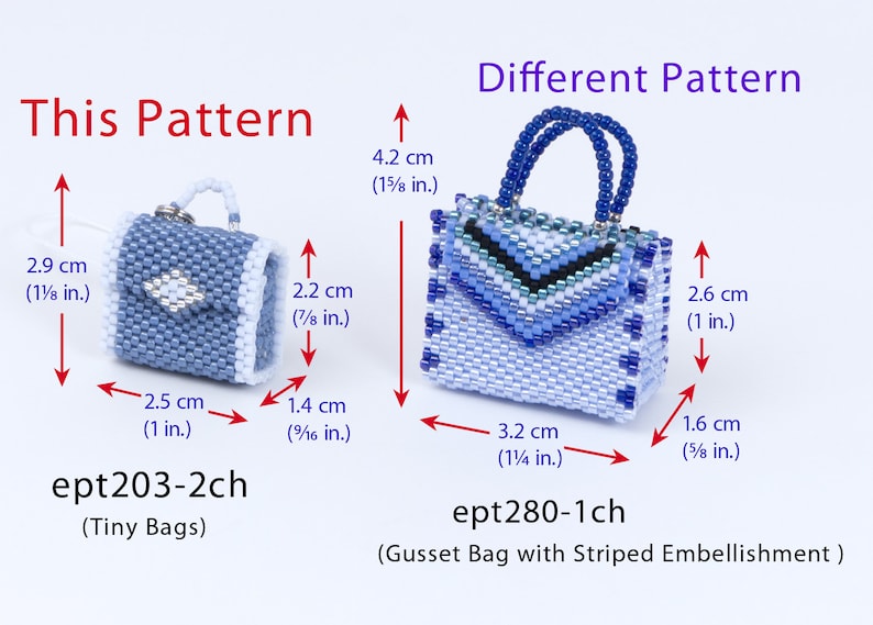May include: Two beaded purses, one blue with a white trim and a diamond design, and the other blue with a striped design. The purses are shown with measurements in inches and centimeters. The text "This Pattern" and "Different Pattern" are shown above the purses. The text "ept203-2ch (Tiny Bags)" is below the first purse and the text "ept280-1ch (Gusset Bag with Striped Embellishment)" is below the second purse.