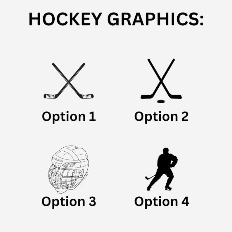 May include: Black and white hockey graphics with the text "HOCKEY GRAPHICS:" at the top. The image includes options for crossed hockey sticks, a hockey puck with crossed sticks, a hockey helmet, and a hockey player.