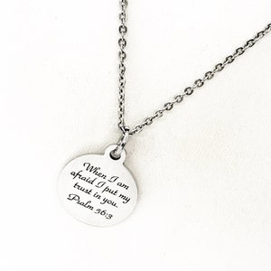 Scripture Gift, When I Am Afraid I Put My Trust In You Necklace, Psalm 56 3, Scripture Quote, Scripture Jewelry, Gift For Her, Faith Gift