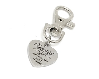 Bag Charm, Beautiful Girl You Can Do Hard Things Charm, Daughter Gift, Granddaughter Gift, Encouraging Her, Purse Charm, Graduation Gift