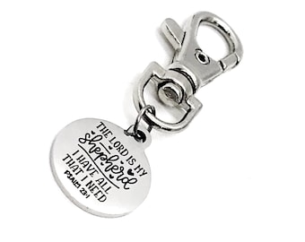 Bag Charm, The Lord Is My Shepherd I Have All That I Need Charm, Psalm 23 1 Quote, Christian Gift, Scripture Charm, Keychain Charm
