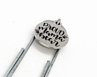 Proud Mama Bear Bookmark, Mom Gift, Gift for Mom, Bookmark Gift, Wife Gift, Gift For Her, Charm Bookmark, Mom Reader, Mom Bible Bookmark