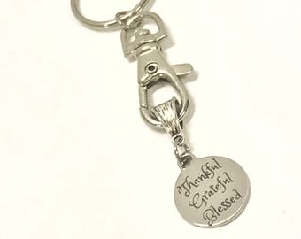 Thankful Grateful Blessed Keychain, Encouraging Gifts, Motivating Gifts, New House Gift, New Car Gift, New Job Gift, Daughter Gift