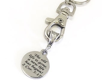 Recovery Gifts, Recovery Keychain, The Old Life Is Gone A New Life Has Begun, Recovery Bible Verse, Bible Verse Keychain, Scripture Gifts
