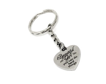 Encouragement Gift, Beautiful Girl You Can Do Hard Things Keychain, Daughter Gift, Granddaughter Gift, Encouraging Her, Motivating Her