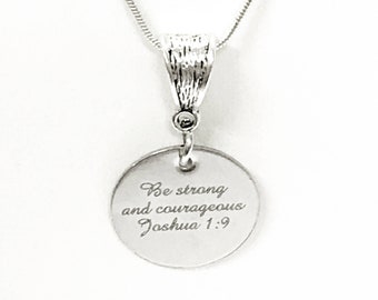 Be Strong And Courageous Scripture Necklace, Joshua 1:9 Bible Verse Encouragement Jewelry Gift For Her, Inspire Graduation Gift for Daughter
