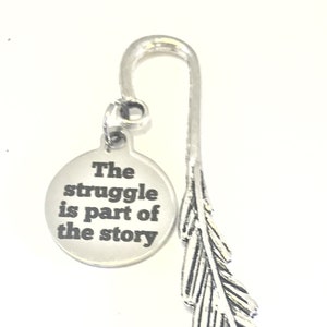 Planner Bookmark, The Struggle Is Part Of The Story Bookmark, Planner Accessories, Planner Gifts, Difficult Times, Success Bookmark Gift