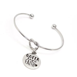 Faith Gifts, Gotta Have Faith Bracelet, Charm Bracelet, Believe Gifts, Christian Bracelet, Faith Jewelry, Faith Charm, Christian Jewelry
