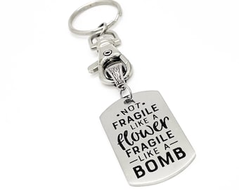 Regalo per un'amica forte, portachiavi "Non fragile come un fiore", regalo "Fragile come una bomba", regalo per lei, regalo per una donna forte, regalo di affermazione