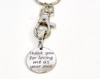 Thank You For Loving Me As Your Own Keychain, Stepmother Gift, Future Mother-In-Law Gift, Stepfather Gift, Future Father In Law Gift