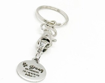 Be Strong And Courageous For I Am With You Joshua 1 9 Charm Scripture Keychain, Bible Verse Gift for Her, Sympathy Gift, Going to College