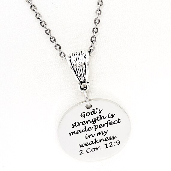 Faith Gift, Gods Strength Is Made Perfect In My Weakness Necklace, 2 Corinthians 12 9, Scripture Gift, Faith Jewelry, Gift For Her