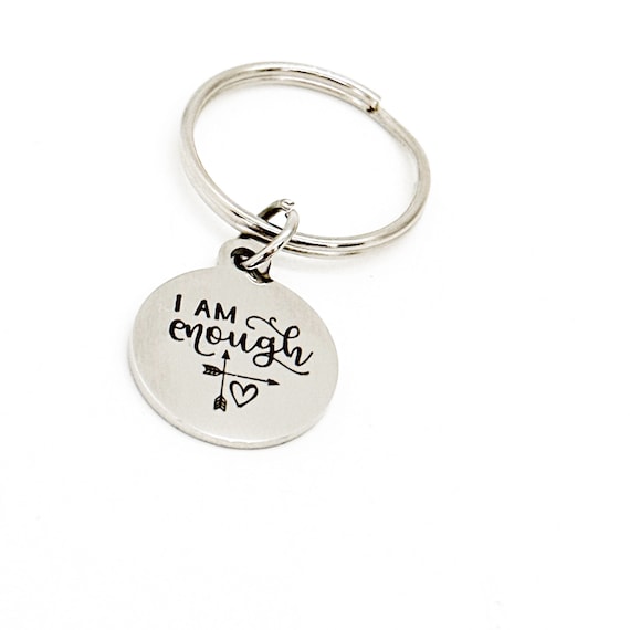 I Am Enough Charm Keychain, Affirmation Gift, Encouraging Gift, Motivating Her, Gift For Daughter, Going To College, Breakup Gift, Wife Gift