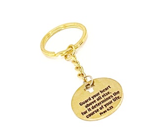 Guarda tu corazón sobre todas las cosas Proverbios 4:23 Llavero, llavero con las Escrituras en tono dorado, regalo cristiano, regalo de fe, regalo de bautismo, versículo bíblico