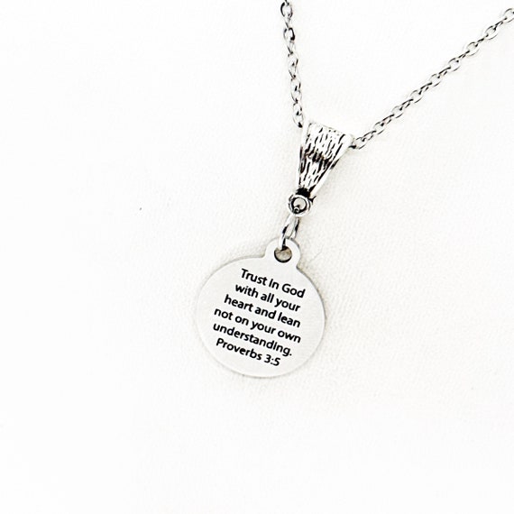 Trust In God With All Your Heart Necklace, Lean Not On Your Own Understanding,  Proverbs 3 5, Scripture Jewelry, Daughter Gift, Baptism Gift