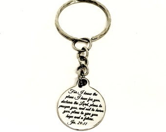 Christian Keychain, I Know The Plans I Have For You Keychain, Jer 29 11 Keychain, Christian Sympathy Gift, Bible Verse Gift, Scripture Gift