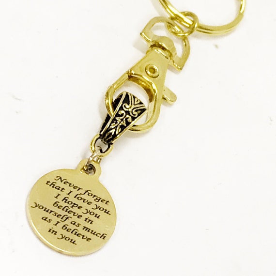 Motivation Keychain, Never Forget That I Love You Keychain, Motivation Gift, Daughter Motivation, Believe In Yourself, I Believe In You