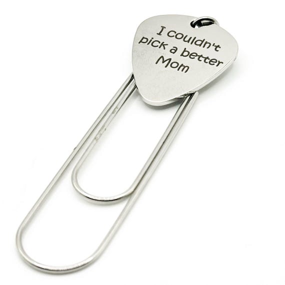 I Couldn't Pick A Better Mom Paperclip Bookmark Stainless Steel Engraved Charm Gift For Mom Mothers Day Gift