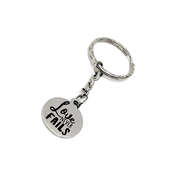 Love Gift, Love Never Fails Keychain, Charm Keychain, Love Keychain, Wife Gift, Daughter Gift, Love Quote, Scripture Gift, 1 Corinthians 13