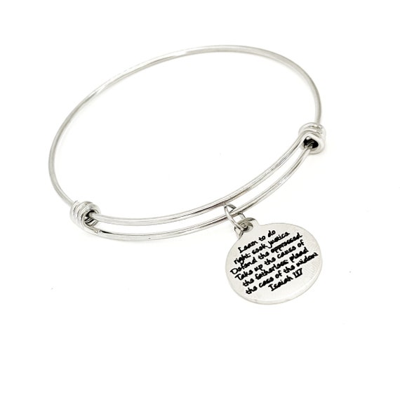 Faith Gift, Do Right, Seek Justice, Defend Oppressed, Isaiah 1 17 Gift, Scripture Gifts, Bible Verse Charm, Stacking Bangle, Charm Bracelet