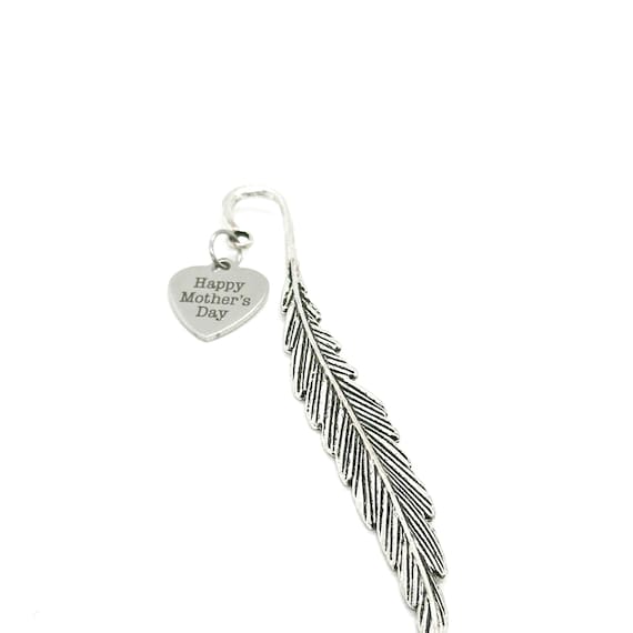Happy Mothers Day Charm Bookmark, Mom Gift, Gift For Mother, Planner Bookmark, Reader Gift, Book Accessories, Hook Bookmark, Feather Stem