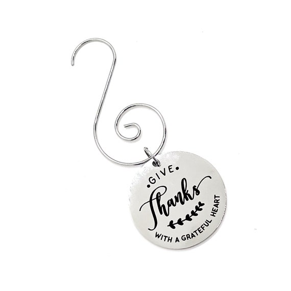 Give Thanks Ornament, Give Thanks With A Grateful Heart Hanging Pendant, Thanksgiving Gift, Christmas Tree Ornament, Thankfulness Gift