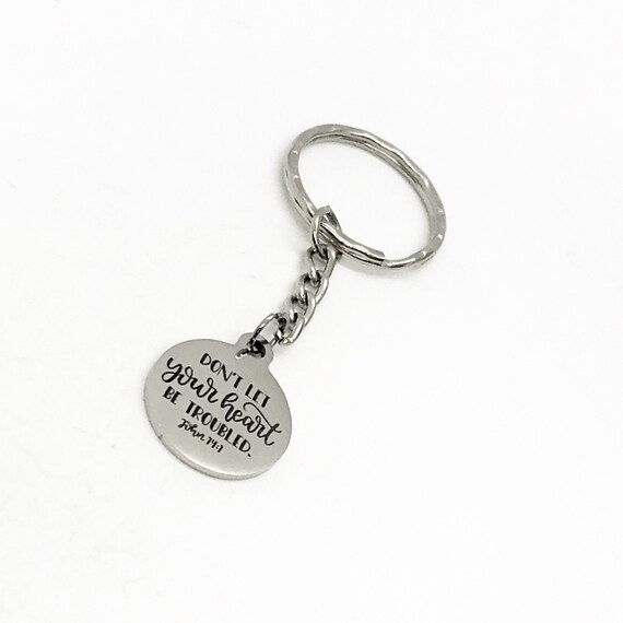 Scripture Keychain, Don’t Let Your Heart Be Troubled, John 14 1 Keychain, Scripture Quote, Christian Keychain, Bible Verse Keychain Gift