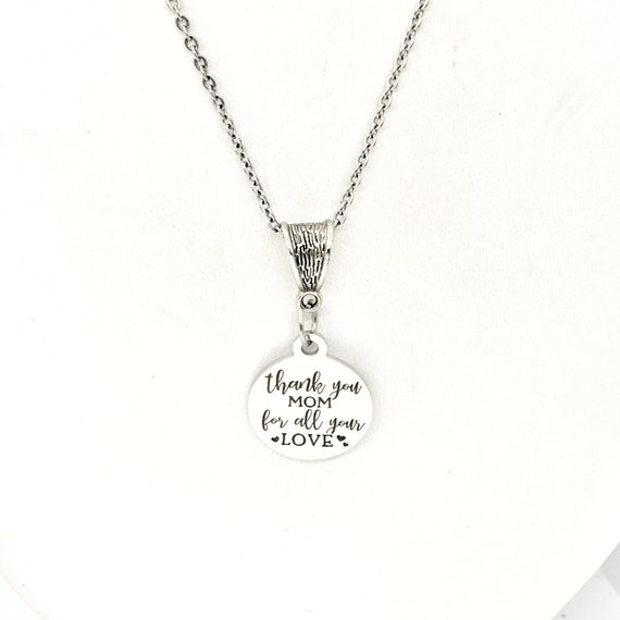 Mom Jewelry Thank You Mom for All Your Love Necklace Mothers Day Gift Mothers Day Jewelry Mom Gift Gift for Her Gift for Mom New Mom Etsy UK
