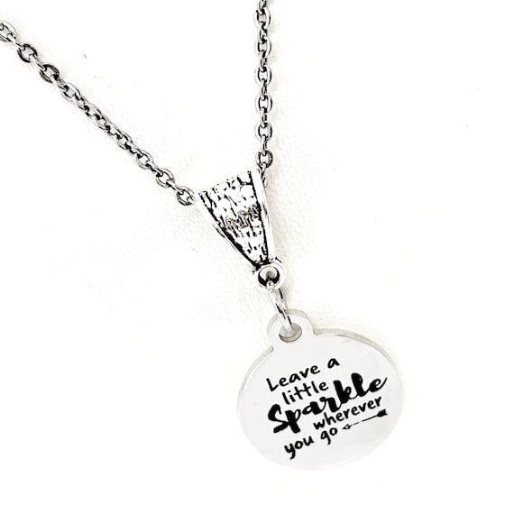 Positivity Gift, Leave A Little Sparkle Wherever You Go Necklace, Daughter Gift, Wife Gift, Granddaughter Gift, Gift For Her, Necklace Gift