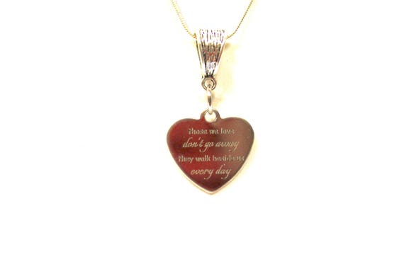 Those We Love Don't Go Away They Walk Beside Us Every Day Pendant on Silver Chain, Sympathy Gift For Her, Memorial Necklace for Mom