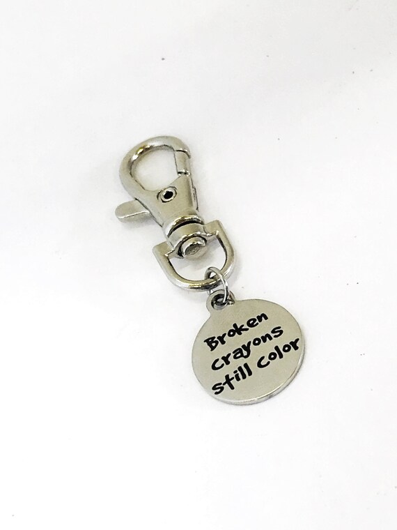 Bag Charm, Broken Crayons Still Color Charm, Purse Charm, Bag Tag, Motivating Charm, Bag Bling, Motivating Gift, Broken Crayon Quote