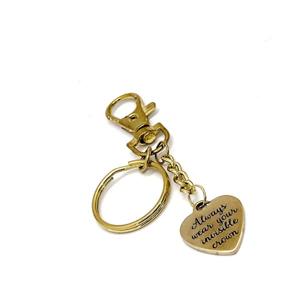 Motivation Gift, Always Wear Your Invisible Crown Keychain, Clip On Keychain, Daughter Gift, Wife Gift, Gift For Her, Princess Gift, Queen
