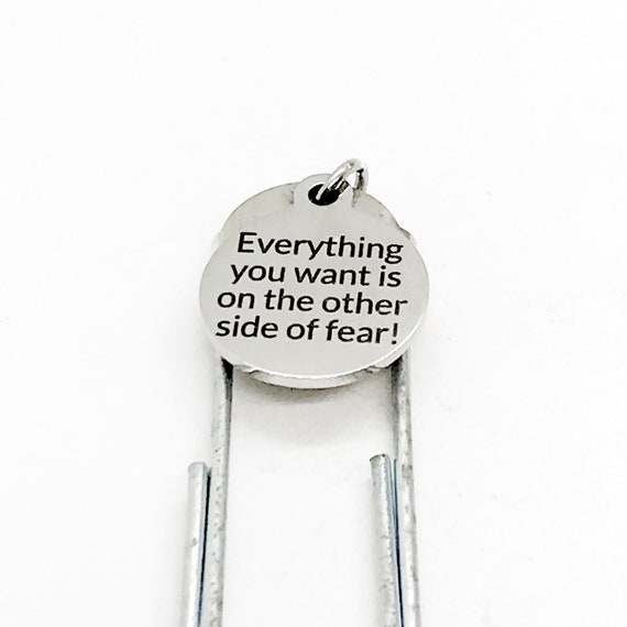 Planner Bookmark, Everything You Want Is On The Other Side Of Fear Bookmark, Encouragement Gift, Planner Paper Clip Bookmark, Motivating