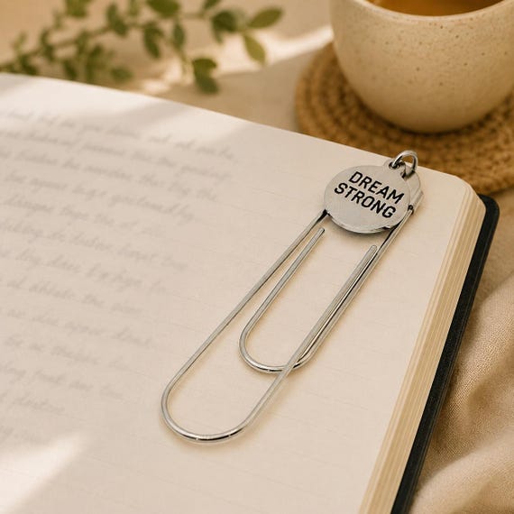 Dream Strong Paperclip Bookmark