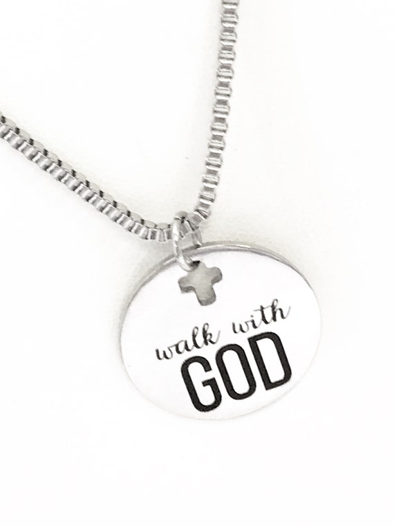 Christian Necklace, Walk With GOD Necklace, Daughter Necklace, Christian Gift, Graduation Gift, Baptism Gift, Son Necklace, Confirmation