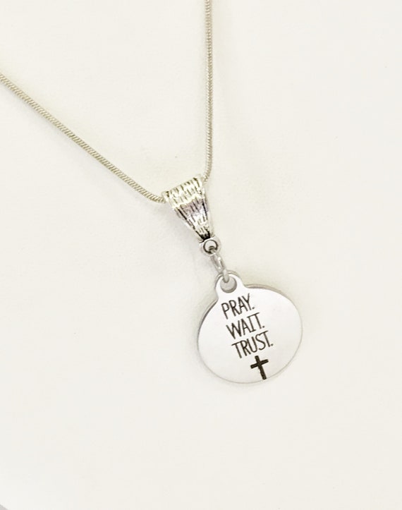Christian Necklace, Christian Gift, Pray Wait Trust Necklace, Christian Jewelry, Scripture Necklace, Scripture Jewelry, Encouraging Gift