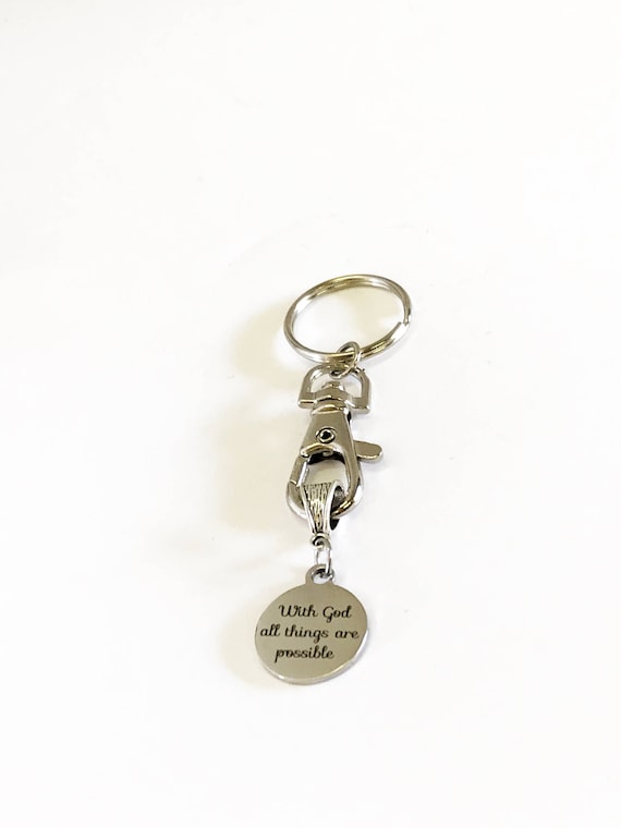 With God All Things Are Possible Keychain, Encouragement Gift, Motivation Gift, Sunday School Class Gifts,  Motivational Keychain For Her