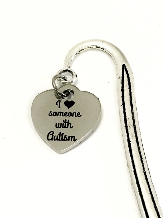I Love Someone With Autism Bookmark, Autism Mom Gift, Reader Gift, Autism Parent Gift, Autism Awareness Gift, Planner Bookmark Gift For Her