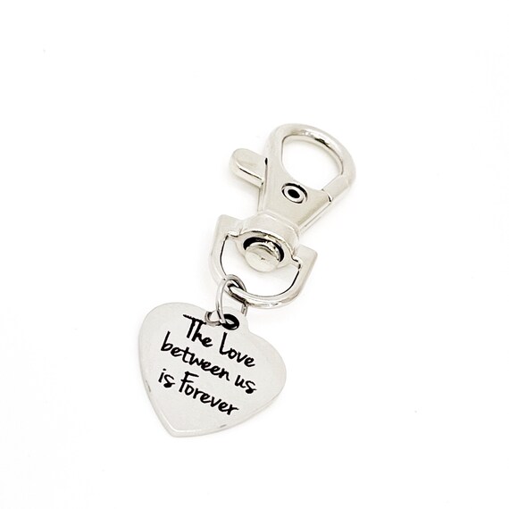 Love Gift, The Love Between Us Is Forever Clip On Charm, Keychain Charm, Love Quote, Anniversary Gift, Wedding Gift, Zipper Pull
