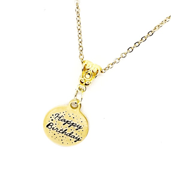 Happy Birthday Gift, Happy Birthday Necklace, Gift For Her, Wife Gift, Daughter Gift,  Granddaughter Gift, Girlfriend Gift, Birthday Jewelry