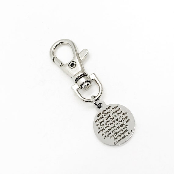 Bag Charm, Live Your Life In Christ Charm, Colossians 2 6 and 7, Rooted In Christ, Baptism Gift,  Zipper Pull, Backpack Charm, Purse Charm