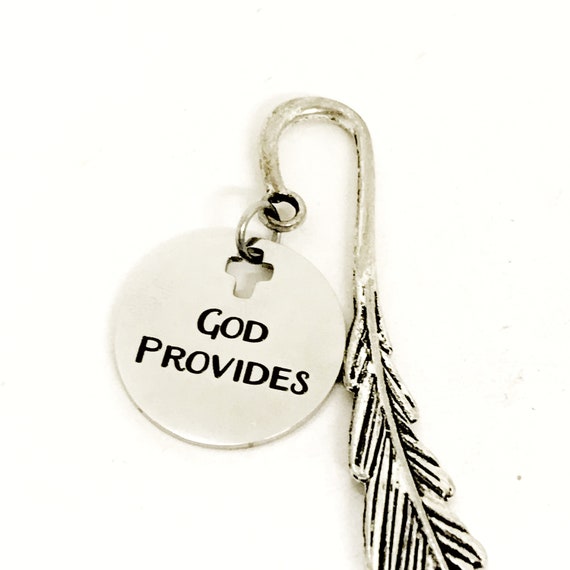 Bookmark Gift, God Provides Bookmark, Reader Gift, Christian Bookmark, Charm Bookmark, Sympathy Gift, Religious Gift, Religious Bookmark